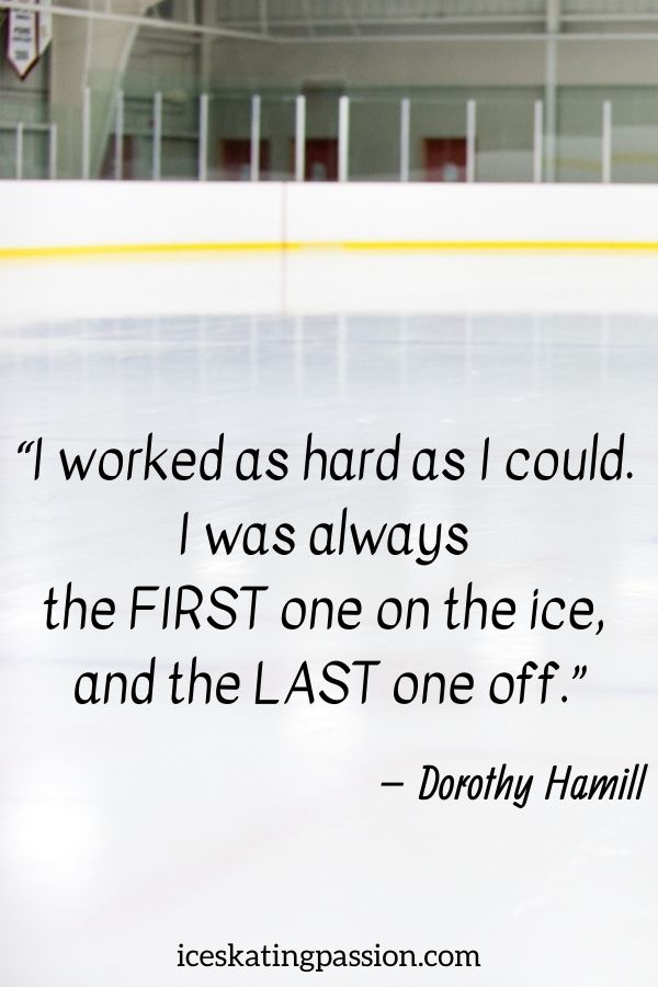 motivational figure skating quote dorothy Hamill firt last