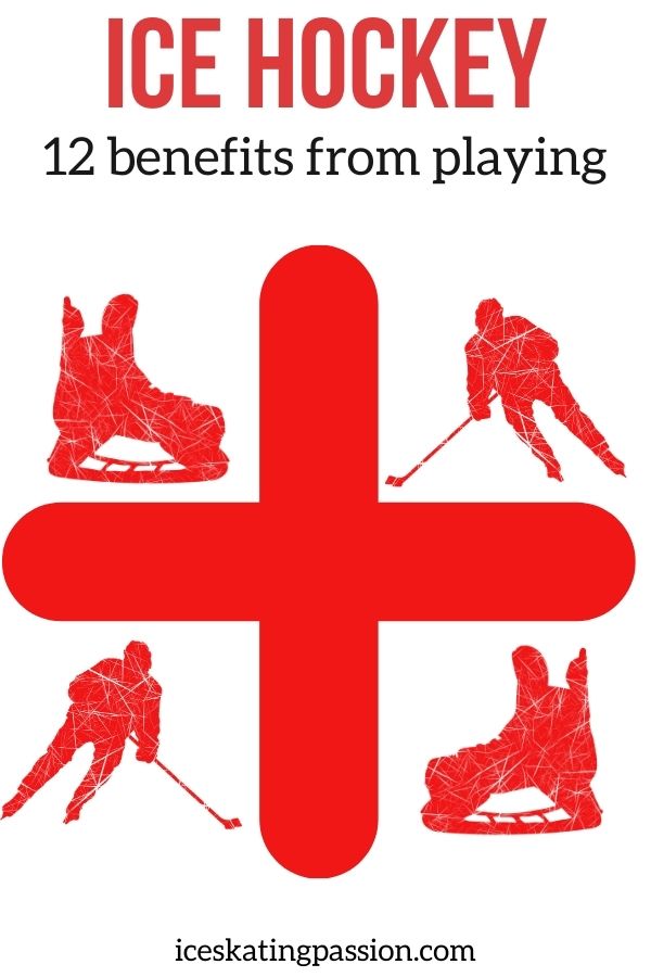 why play ice hockey benefits Pin3