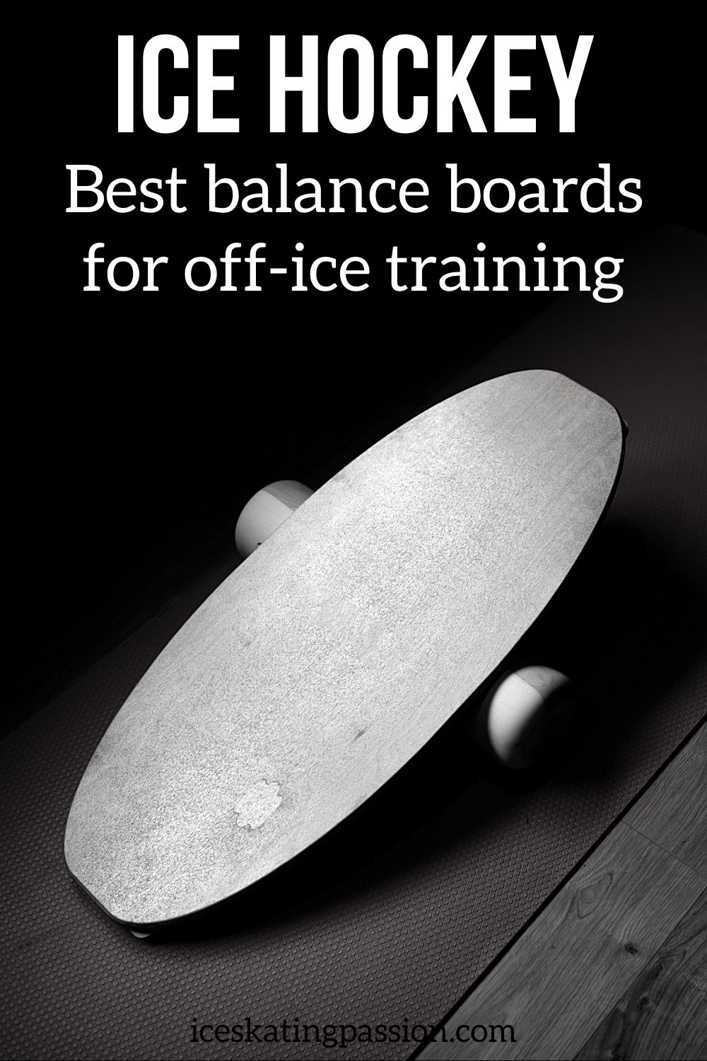 Best balance board for hockey player Pin1